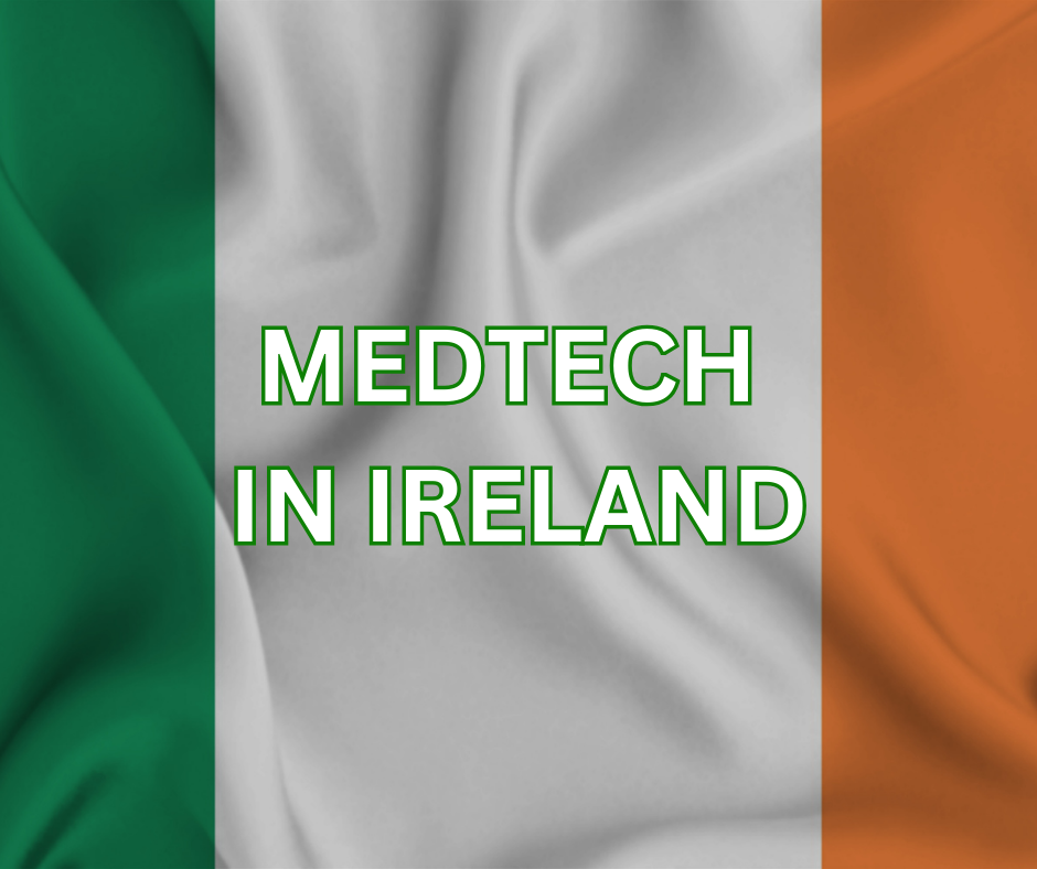 MEDTECH IN IRELAND